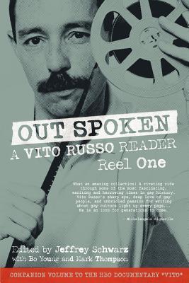 Out Spoken: A Vito Russo Reader - Reel One