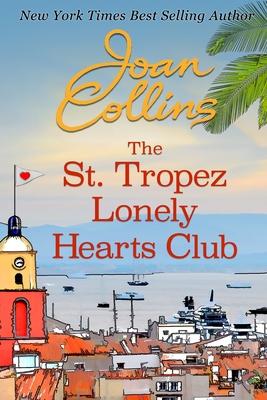 The St. Tropez Lonely Hearts Club