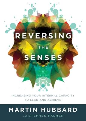 Reversing the Senses