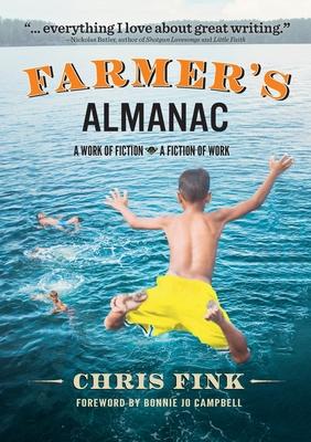 Farmer's Almanac: A Work of Fiction