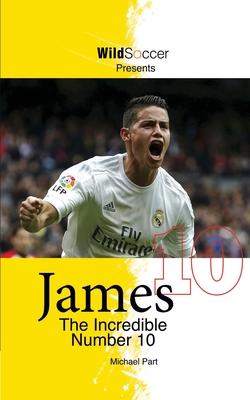 James The Incredible Number 10