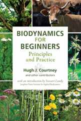 Biodynamics for Beginners: Principles and Practice Subscription