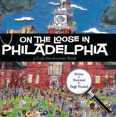 On the Loose in Philadelphia