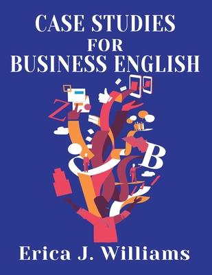 Case Studies for Business English