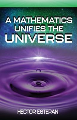 A Mathematics Unifies the Universe Subscription
