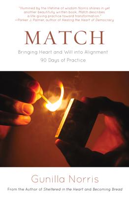 Match: Bringing Heart and Will Into Alignment