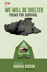 We Will Be Shelter: Poems for Survival Subscription