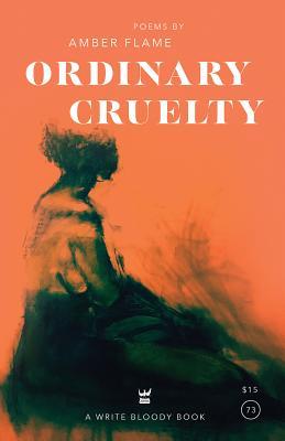 Ordinary Cruelty