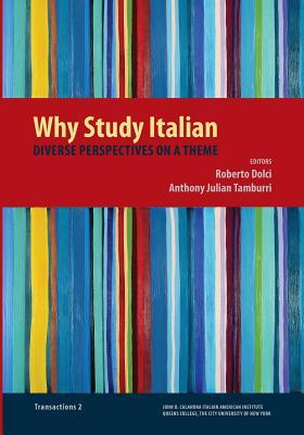 Why Study Italian: Diverse Perspectives on a Theme Subscription