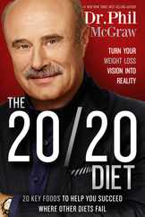 The 20/20 Diet: Turn Your Weight Loss Vision Into Reality Subscription