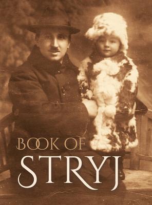 Book of Stryj (Ukraine): Translation of Sefer Stryj