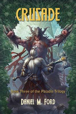 Crusade: Book Three of The Paladin Trilogy