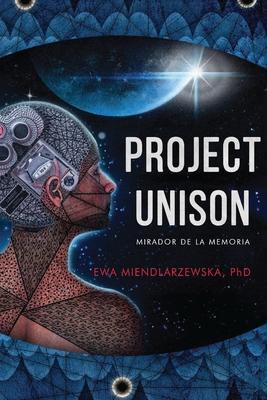Project Unison: A NeuroScience Fiction Suspense Subscription