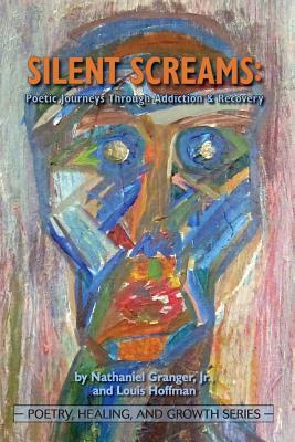 Silent Screams: Poetic Journeys Through Addiction and Recovery