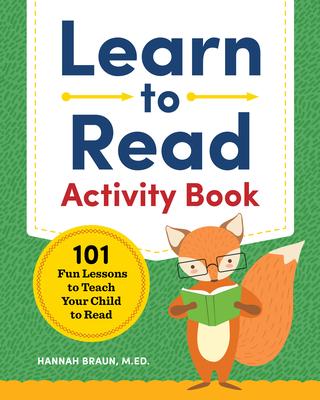 Learn to Read Activity Book: 101 Fun Phonics Lessons to Teach Your Child to Read Subscription