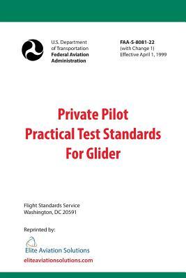 Private Pilot Practical Test Standards For Glider (FAA-S-8081-22) Subscription
