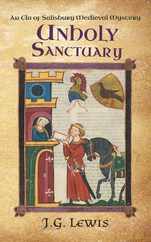 Unholy Sanctuary: An Ela of Salisbury Medieval Mystery Subscription