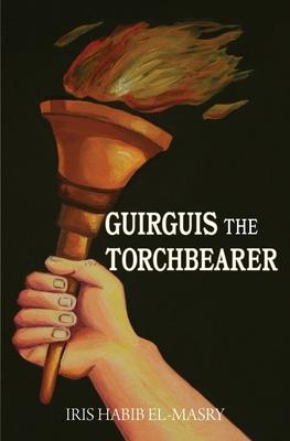 Guirguis the Torchbearer Subscription