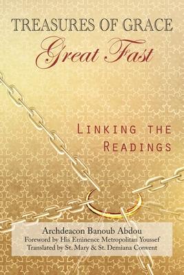 Treasures of Grace-Great Fast-Linking the Readings