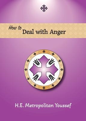 How to Deal with Anger