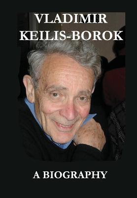 Vladimir Keilis-Borok: A Biography