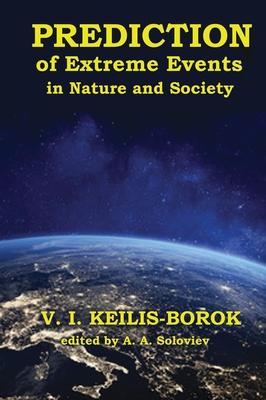 Predictions of Extreme Events in Nature and Society