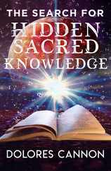 Search for Hidden Sacred Knowledge Subscription