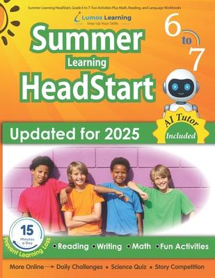 Summer Learning HeadStart, Grade 6 to 7: Fun Activities Plus Math, Reading, and Language Workbooks: Bridge to Success with Common Core Aligned Resourc Subscription