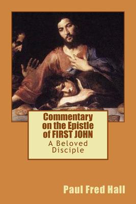 Commentary on the Epistle of FIRST JOHN