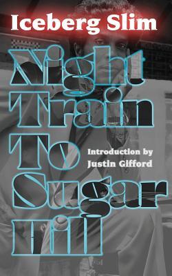 Night Train to Sugar Hill