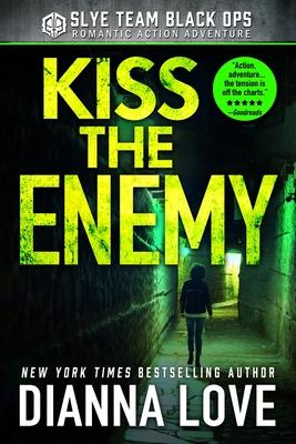 Kiss The Enemy