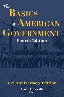The Basics of American Government: Fourth Edition