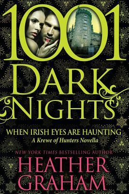 When Irish Eyes Are Haunting: A Krewe of Hunters Novella