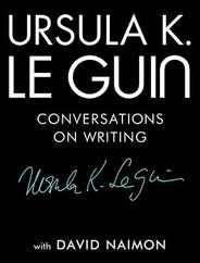 Ursula K. Le Guin: Conversations on Writing Subscription