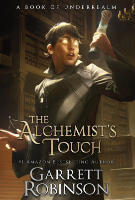 The Alchemist's Touch: A Book of Underrealm