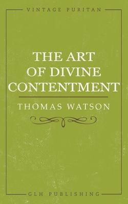 The Art of Divine Contentment