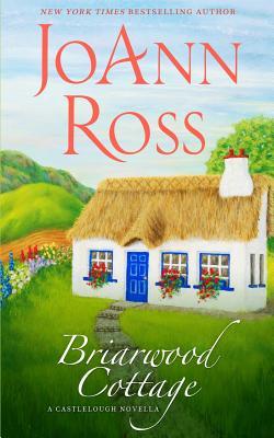 Briarwood Cottage: A Castlelough Novella