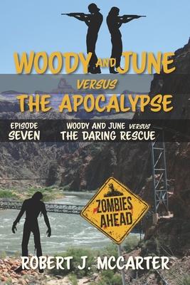 Woody and June versus the Daring Rescue Subscription