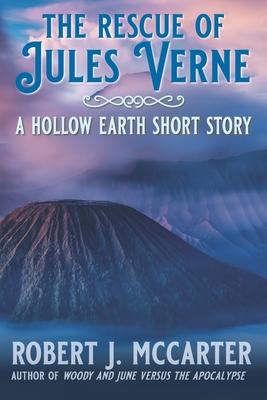The Rescue of Jules Verne: A Hollow Earth Short Story Subscription