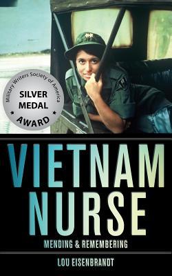 Vietnam Nurse: Mending & Remembering