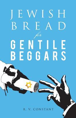 JEWISH BREAD for GENTILE BEGGARS: Or...The Jewish Jesus for Gentile Beginners Subscription