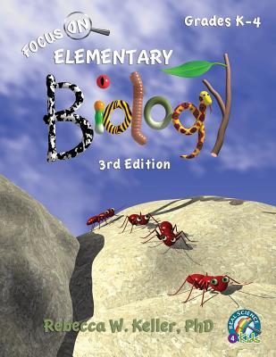 Focus On Elementary Biology Student Textbook 3rd Edition (softcover)