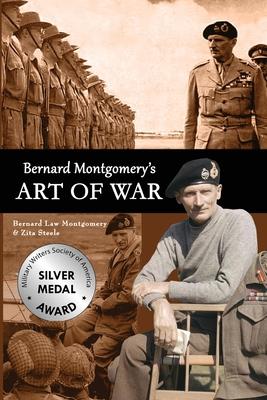 Bernard Montgomery's Art of War