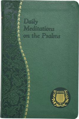 Daily Meditations on the Psalms