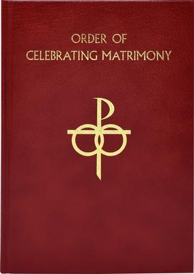 The Order of Celebrating Matrimony