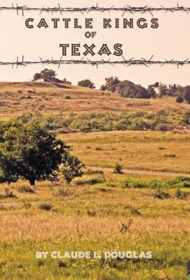 Cattle Kings of Texas