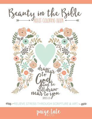 Beauty in the Bible: Adult Coloring Book