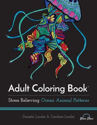 Adult Coloring Book: Ocean Animal Patterns