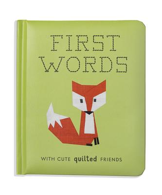 First Words with Cute Quilted Friends: A Padded Board Book for Infants and Toddlers Featuring First Words and Adorable Quilt Block Pictures Subscription