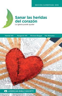 Sanar las heridas del corazn: La iglesia puede ayudar